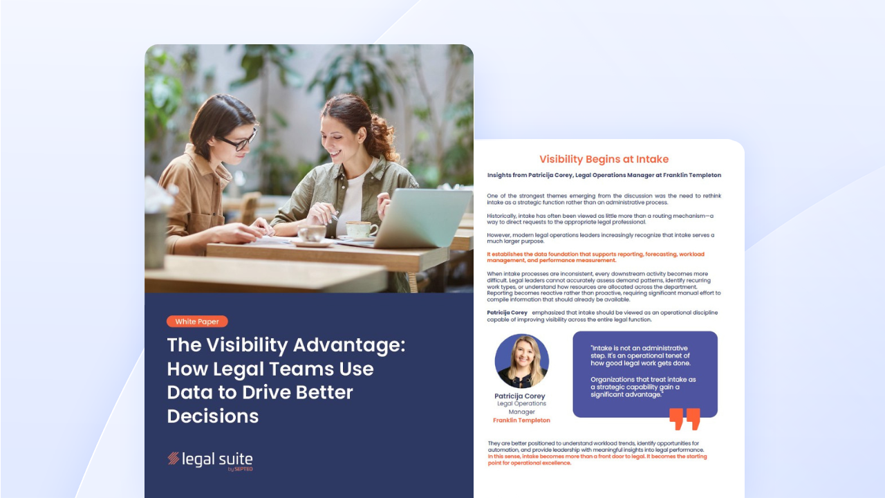 The Visibility Advantage Legal Ops